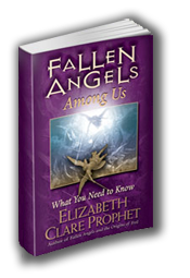 Fallen Angels Among Us by Elizabeth Clare Prophet